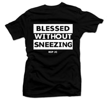 Blessed Without Sneezing
